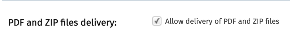 PDF and ZIP files delivery item in the environment security settings